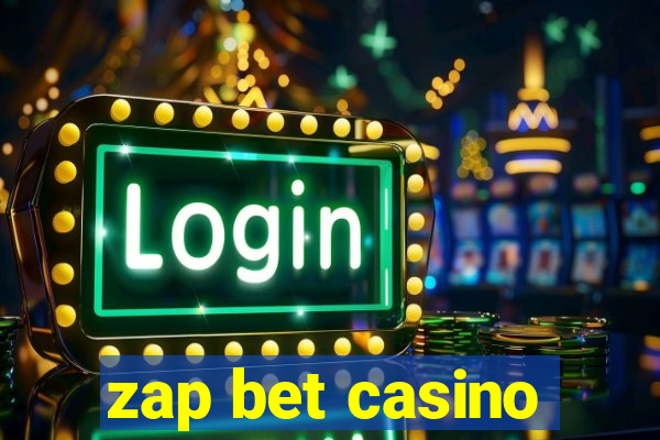 zap bet casino